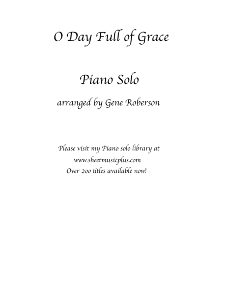 O Day Full of Grace Piano Solo