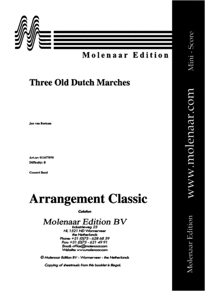 Three Old Dutch Marches Concert Band - Sheet Music