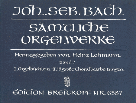 Samtliche Orgelwerke, Band 7