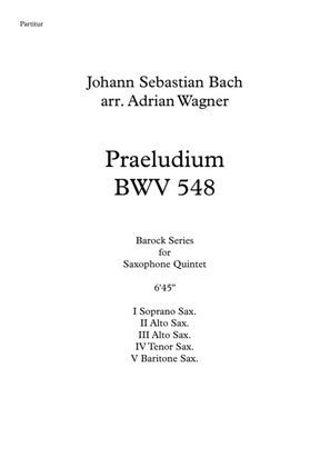Book cover for Praeludium BWV 548 (Johann Sebastian Bach) Saxophone Quintet arr. Adrian Wagner
