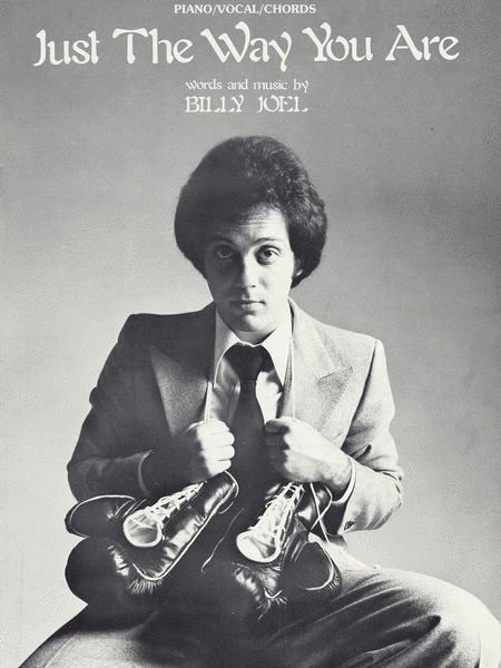 Billy Joel: Just The Way You Are