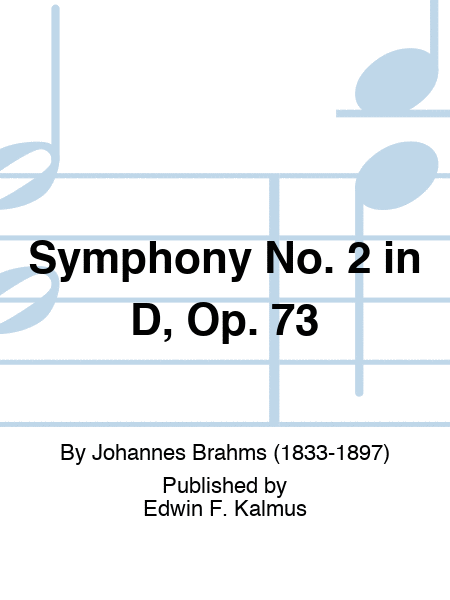 Symphony No. 2 in D, Op. 73