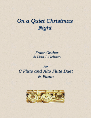 Book cover for On a Quiet Christmas Night for C flute/Alto flute and Piano
