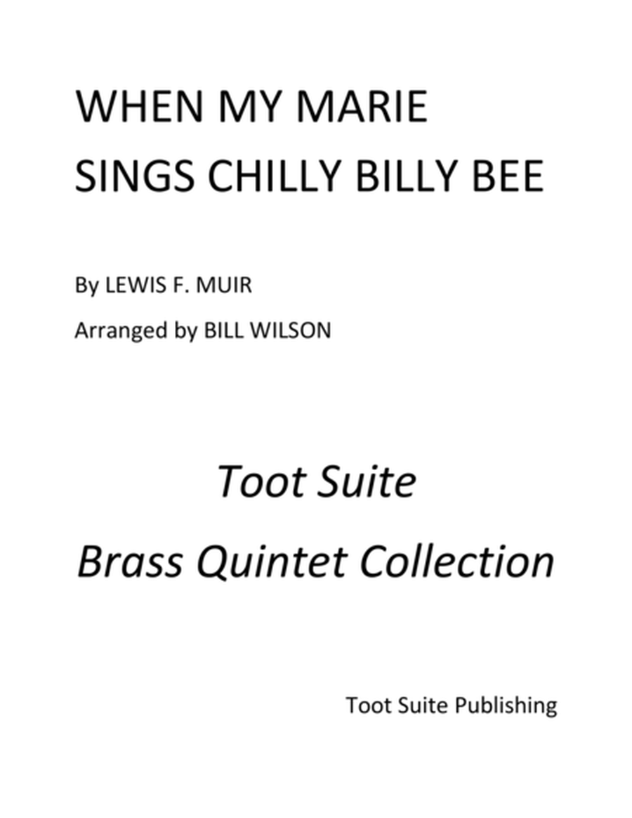When My Marie Sings the Chilly Billy Bee image number null