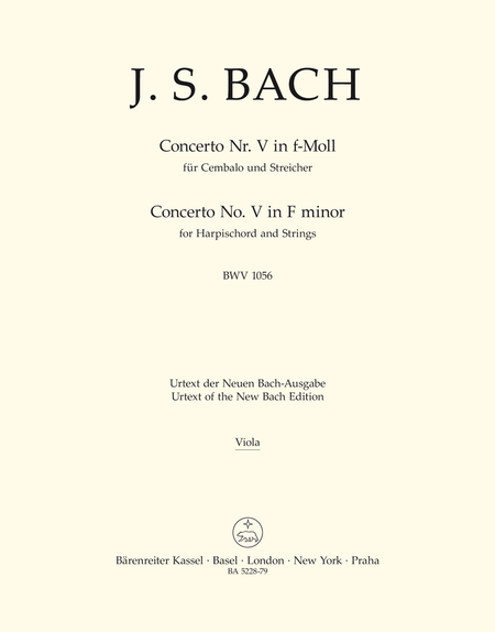 Concerto for Harpsichord and Strings No. 5 f minor BWV 1056