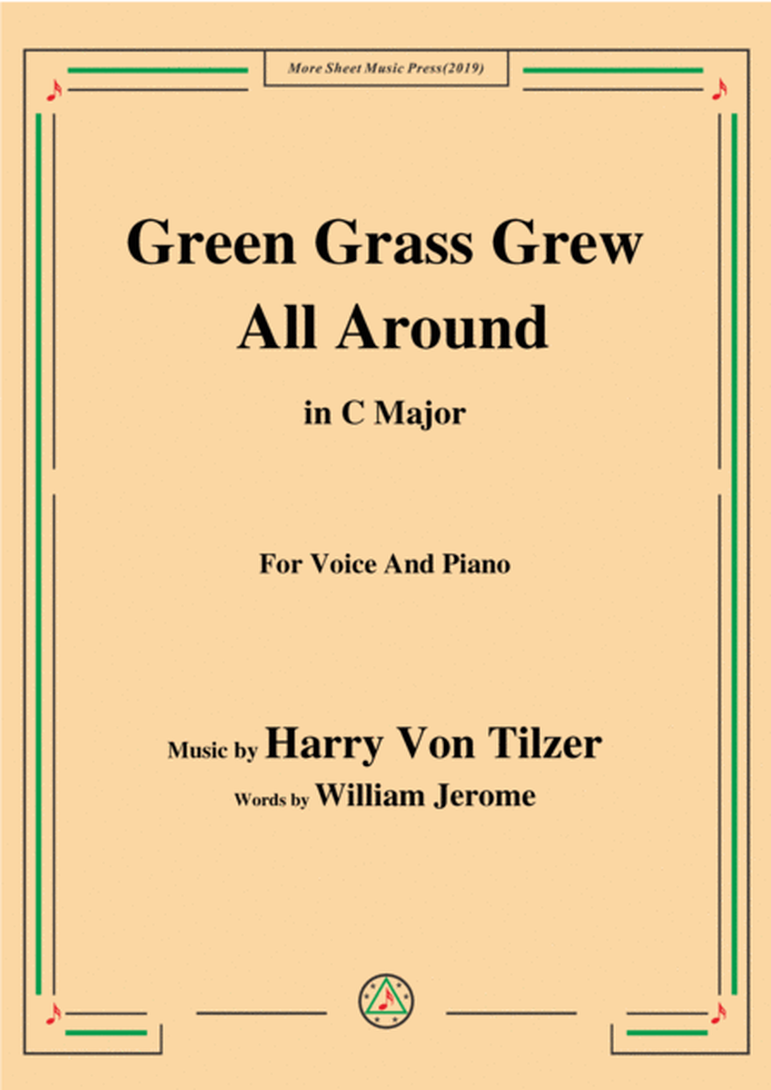 Harry Von Tilzer-Green Grass Grew All Around,in C Major,for Voice&Piano image number null
