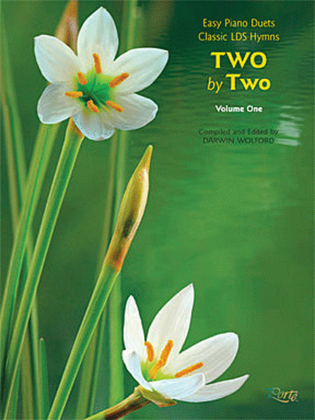 Book cover for Two By Two - Vol. One - Easy Piano Duets