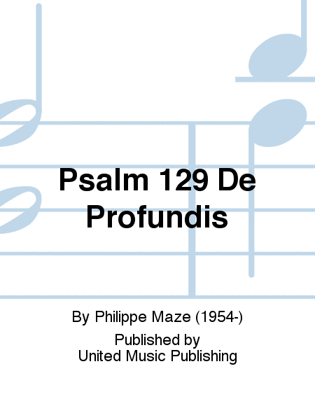 Psalm 129 De Profundis