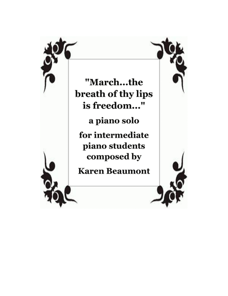 "March...the breath of thy lips is freedom..." image number null