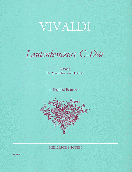 Antonio Vivaldi: Lautenkonzert (Lute Concerto) in C Major - Arranged for Mandolin and Guitar