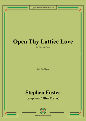 S. Foster-Open Thy Lattice Love,in A flat Major