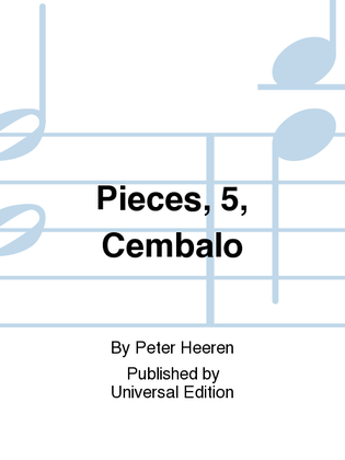 Pieces, 5, Cembalo