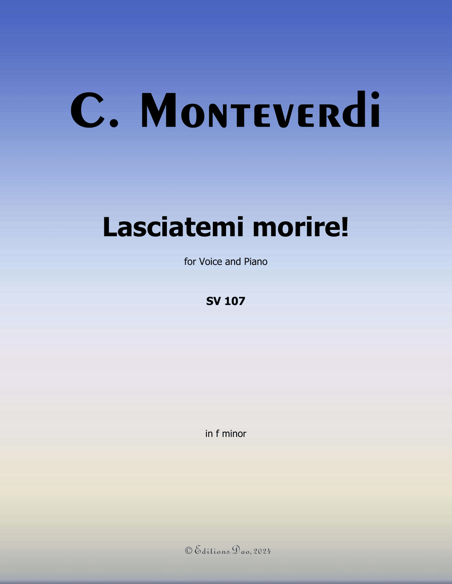 Lasciatemi morire! by Monteverdi, in f minor Piano, Vocal scores gallery preview page 1