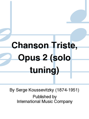 Book cover for Chanson Triste, Opus 2 (Solo Tuning)