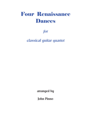 Four Renaissance Dances for classical guitar quartet