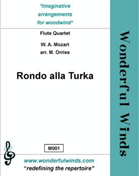 Wolfgang Amadeus Mozart : Rondo Alla Turka