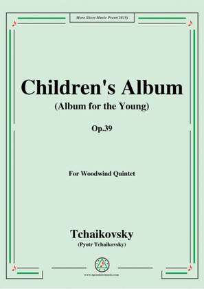 Book cover for Tchaikovsky-Children's Album(Album for the Young),Op.39,for Woodwind Quintet