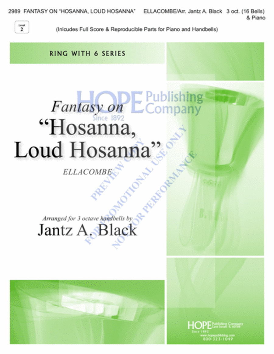 Fantasy on Hosanna, Loud Hosanna image number null