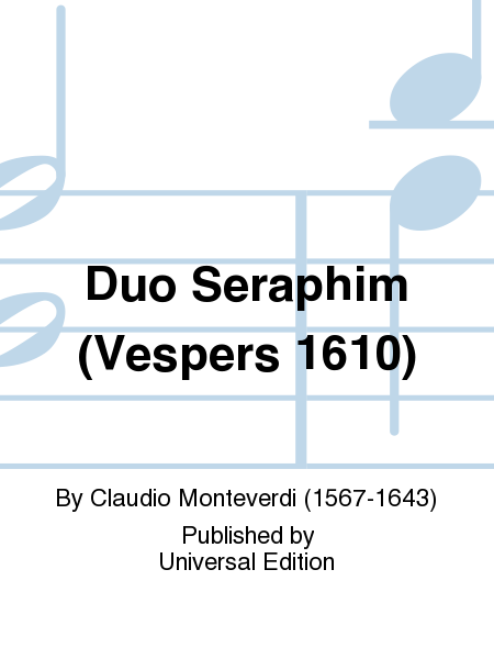 Duo Seraphim (Vespers 1610)