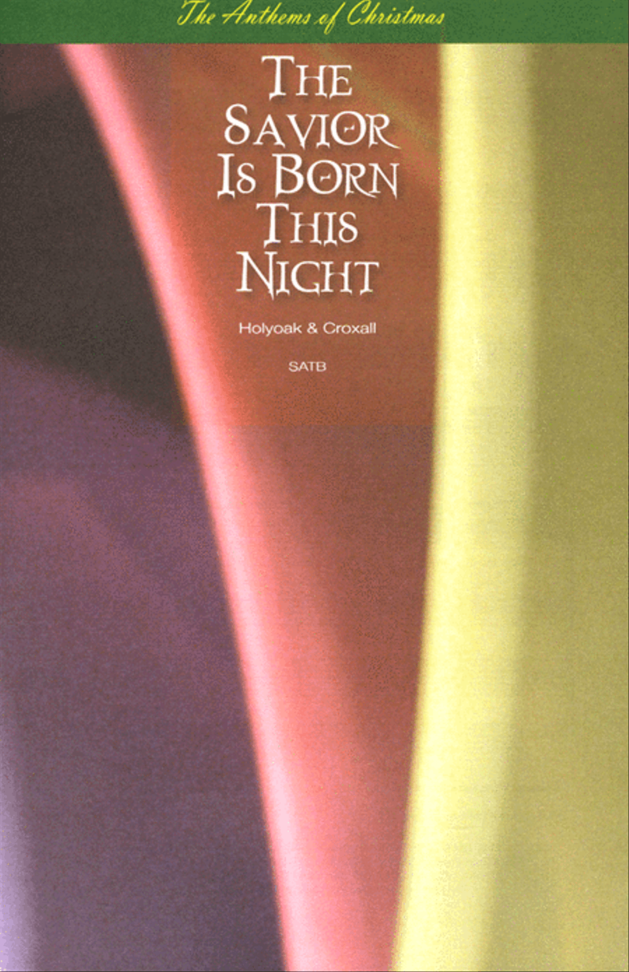 The Savior Is Born This Night - SATB w/ piano and two violins image number null