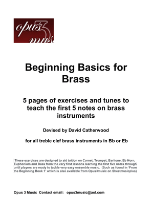 Book cover for Beginning Basics for Brass - Exercises and tunes to help teach the first 5 notes on brass instrument