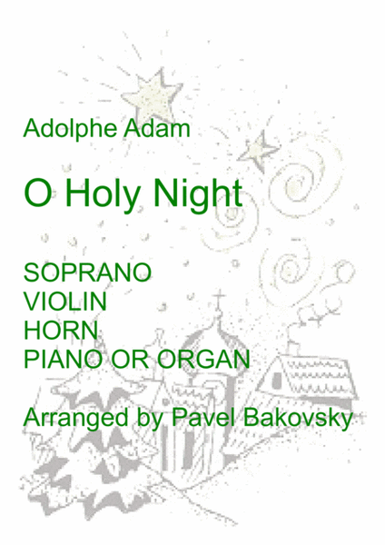 Adolphe Adam: O Holy Night for oboe (soprano), violin, horn, and piano/organ image number null
