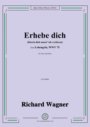 Book cover for R. Wagner-Erhebe dich(Durch dich musst ich verlieren),in a minor,from Lohengrin,WWV 75