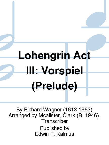 Lohengrin Act III: Vorspiel (Prelude) image number null