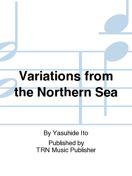 Variations from the Northern Sea image number null