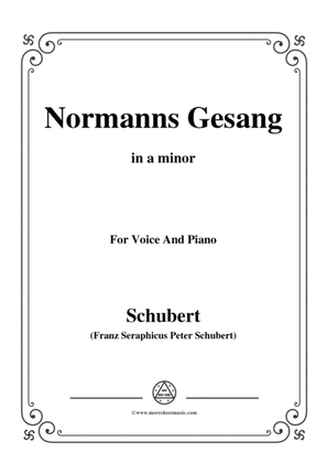Schubert-Normanns Gesang,in a minor,Op.52,No.5,for Voice and Piano