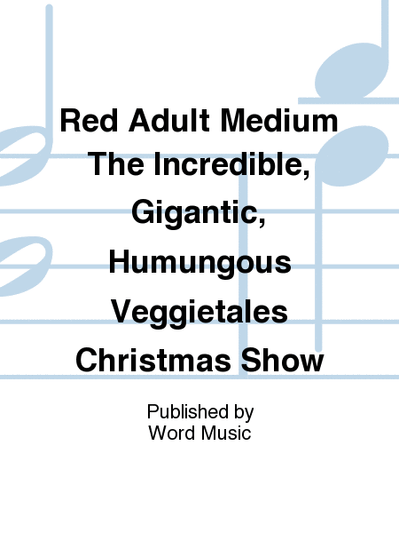 The Incredible, Gigantic, Humongous Veggietales Christmas Show - T-Shirt - Adult Medium