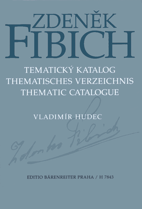 Zdenek Fibich - Thematisches Verzeichnis
