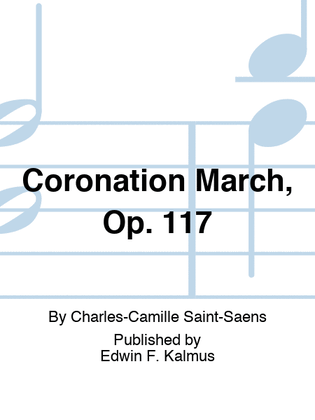 Book cover for Coronation March, Op. 117