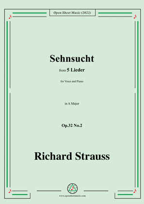 Book cover for Richard Strauss-Sehnsucht,in A Major,Op.32 No.2,for Voice and Piano