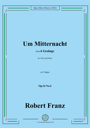 Book cover for Franz-Um Mitternacht,in F Major,Op.16 No.6,from 6 Gesange
