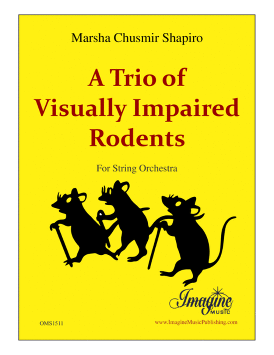 A Trio of Visually Impaired Rodents image number null