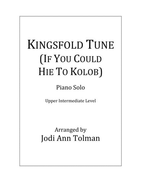 Kingsfold Tune, (If You Could Hie to Kolob), Piano Solo