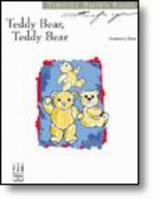 Book cover for Teddy Bear, Teddy Bear