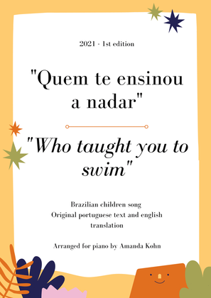 " Who taught you to swim'' / "Quem te ensinou a nadar" - brazilian children song - piano transcripti