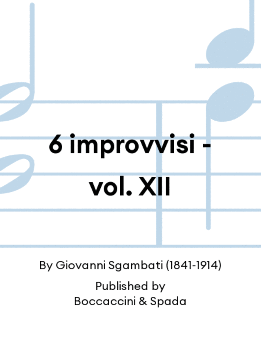 6 improvvisi - vol. XII