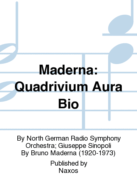 Maderna: Quadrivium Aura Bio