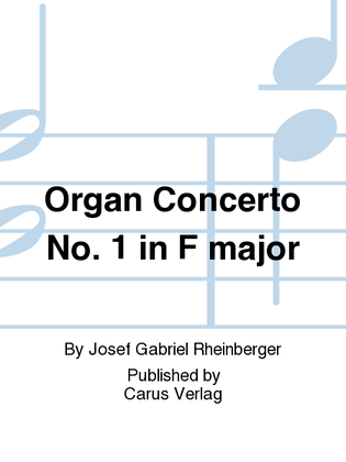 Book cover for Organ Concerto No. 1 in F major (Orgelkonzert Nr. 1 in F)