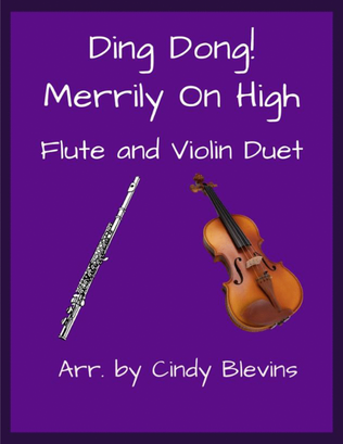 Book cover for Ding Dong! Merrily On High, Flute and Violin