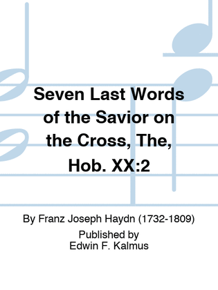 Book cover for Seven Last Words of the Savior on the Cross, The, Hob. XX:2