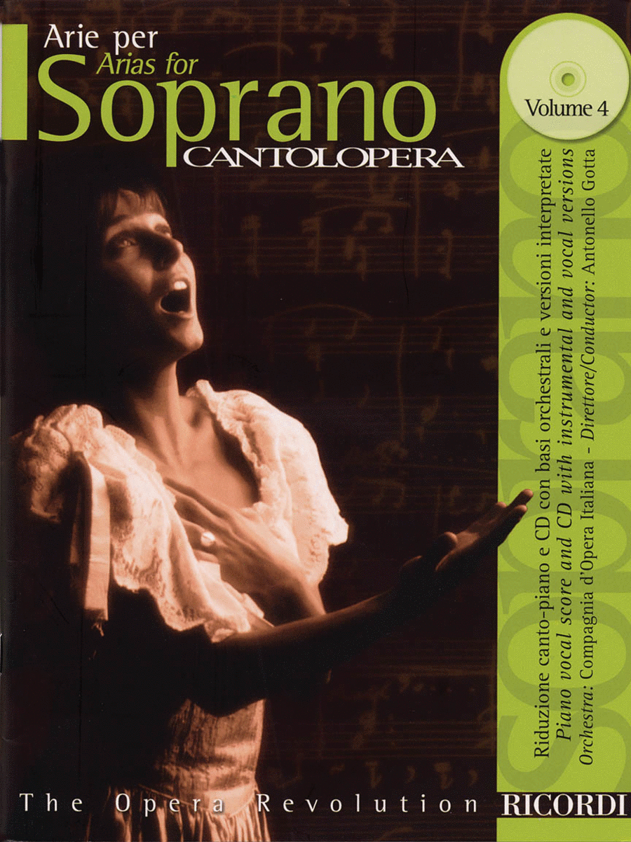 Cantolopera: Arias for Soprano Volume 4