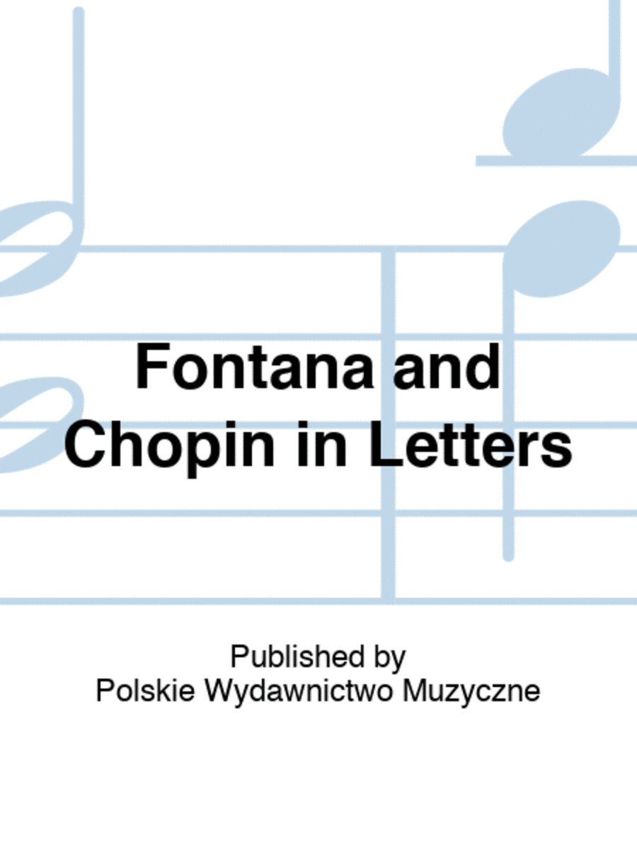 Fontana and Chopin in Letters