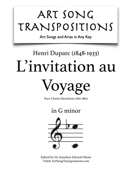 DUPARC: L'invitation au Voyage (transposed to G minor)