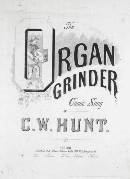 The Organ Grinder. Comic Song