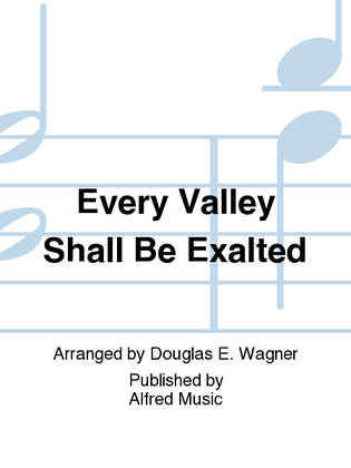Book cover for Every Valley Shall Be Exalted
