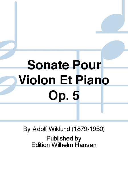 Sonate Pour Violon Et Piano Op. 5